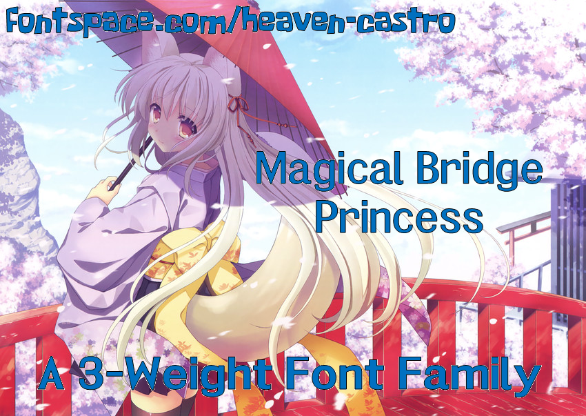 Magical Bridge Princess